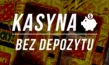 Nowe kasyna bez depozytu 2025