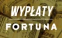 Fortuna wypłaty - Ile trwają wypłaty