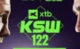 Kiedy KSW 122?